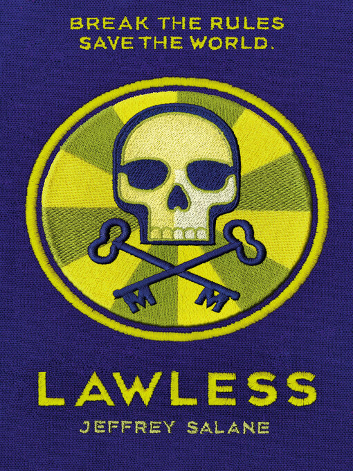 Title details for Lawless by Jeffrey Salane - Available